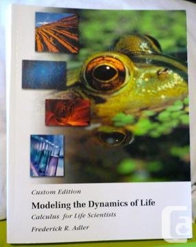 Stock image for Modeling the Dynamics of Life: Calculus for Life Scientists, Custom Edition for sale by Better World Books