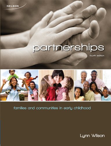 9780176500191: Partnerships: Families and Community in Early Childhood by Lynn Wilson (March 13,2009)