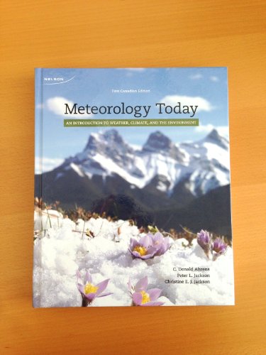 9780176500399: Meteorology Today: An Introduction to Weather, Climate, and the Environment