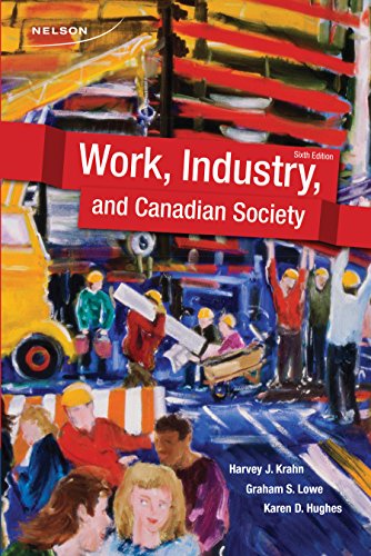 Imagen de archivo de WORK,INDUSTRY,+CANADIAN SOC.>C a la venta por ThriftBooks-Dallas