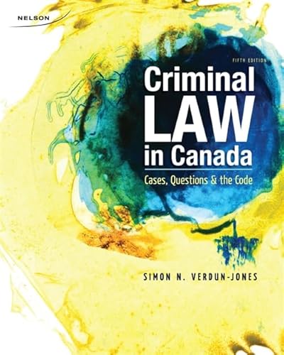 Imagen de archivo de Criminal Law in Canada : Cases, Questions, and the Code a la venta por Better World Books