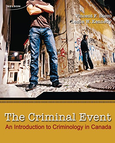 Stock image for Criminal Event An Introduction to Criminology in Canada for sale by SecondSale
