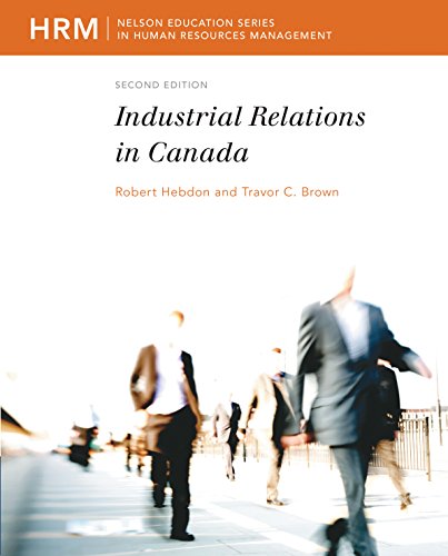 Stock image for Industrial Relations in Canada for sale by Better World Books: West