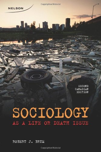 9780176503567: Sociology As a Life or Death Issue