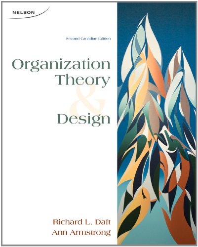 Imagen de archivo de ORGANIZATION THEORY+DESIGN >CA a la venta por ThriftBooks-Dallas