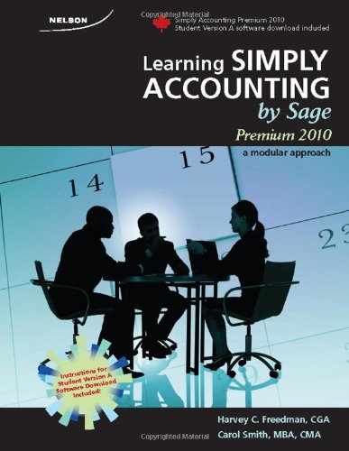 Beispielbild fr Learning Simply Accounting by Sage Premium 2010 : A Modular Approach zum Verkauf von Better World Books