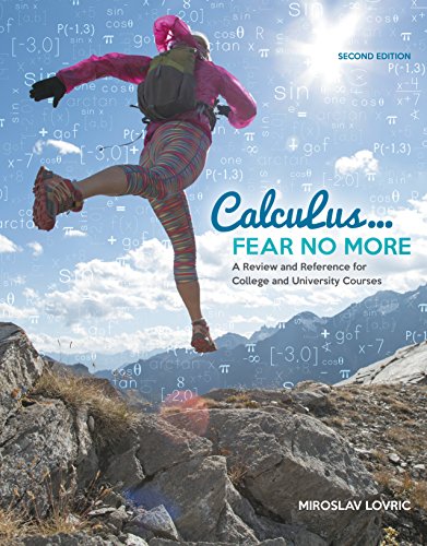 9780176509910: Calculus: Fear No More