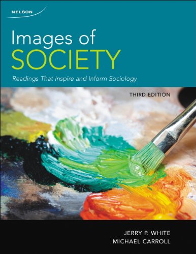 Beispielbild fr Images of Society : Readings That Inspire and Inform Society zum Verkauf von Better World Books