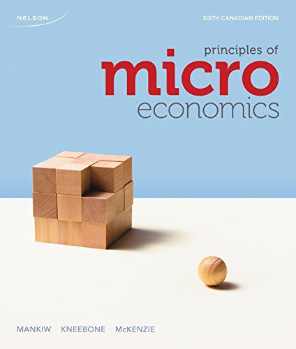 Imagen de archivo de Principles of Microeconomics Mankiw, N. Gregory; Kneebone, Ronald D and McKenzie, Kenneth J a la venta por Aragon Books Canada