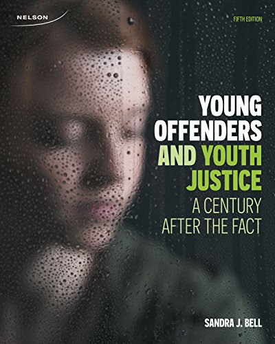 9780176531706: Young Offenders and Youth Justice: A Century After the Fact