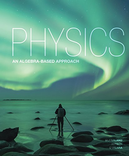 9780176531867: Physics: An Algebra-Based Approach