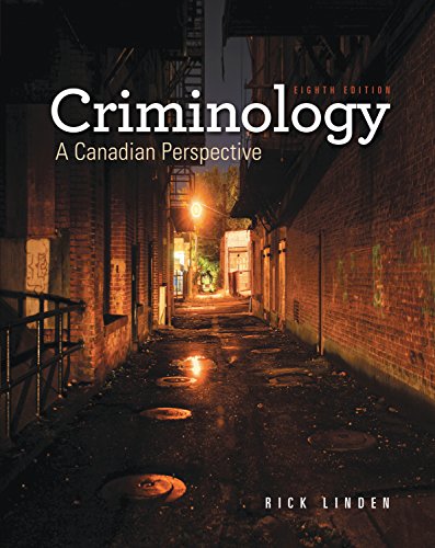 9780176562069: Criminology: A Candian Perspective 8th Edition