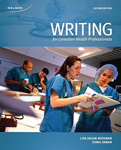 Beispielbild fr Writing for Canadian Health Professionals, 2nd Edition zum Verkauf von GF Books, Inc.