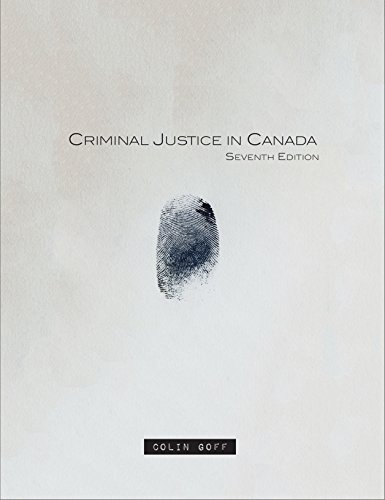 9780176582944: Criminal Justice In Canada