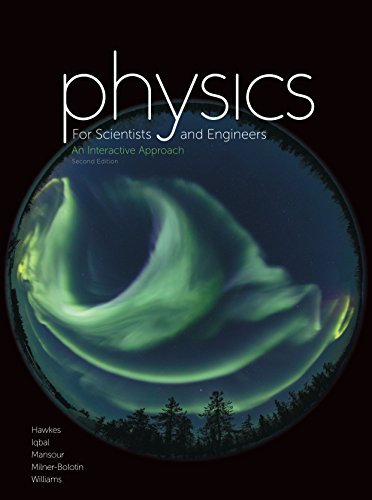 Beispielbild fr Physics for Scientists and Engineers: An Interactive Approach zum Verkauf von Books Unplugged