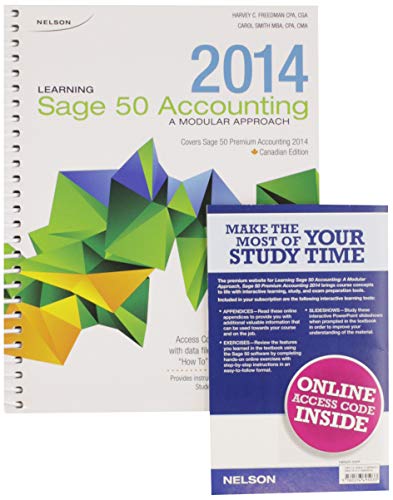 Imagen de archivo de Learning Sage 50 Accounting 2014: A Modular Approach with Printed Access Card (12-Months) for Premium Website a la venta por Better World Books