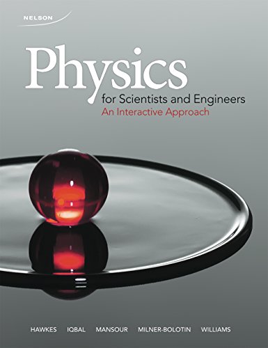 Imagen de archivo de Physics for Scientists and Engineers : An Interactive Approach a la venta por Better World Books: West