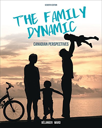 Beispielbild fr The Family Dynamic: Canadian Perspectives zum Verkauf von Textbooks_Source