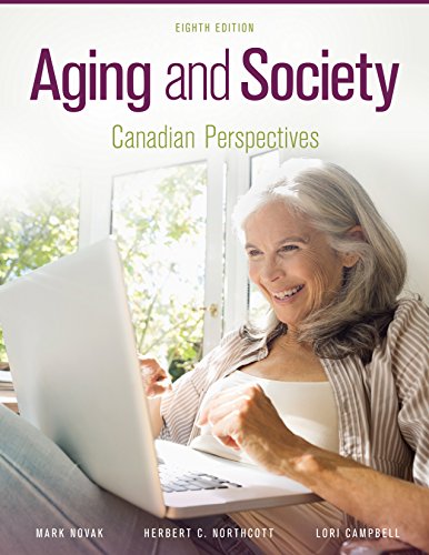 9780176700010: Aging and Society Canadian Perspectives
