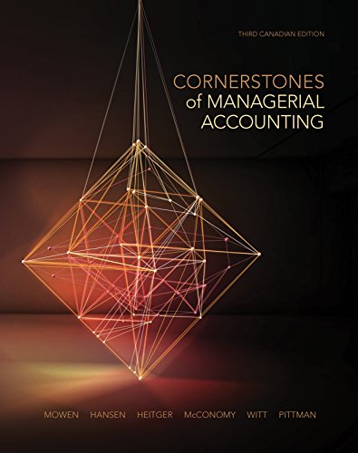 9780176721237: Cornerstones of Managerial Accounting