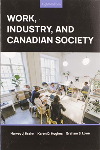 Imagen de archivo de Work, Industry, and Canadian Society a la venta por ThriftBooks-Dallas