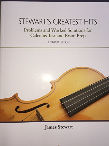 Beispielbild fr Stewart's Greatest Hits: Problems and Worked Solutions for Calculus Test and Exam Prep zum Verkauf von Better World Books
