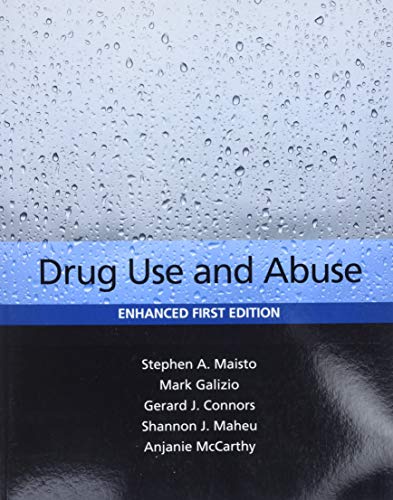 Imagen de archivo de Drug Use and Abuse, Enhanced First Edition a la venta por Books Unplugged