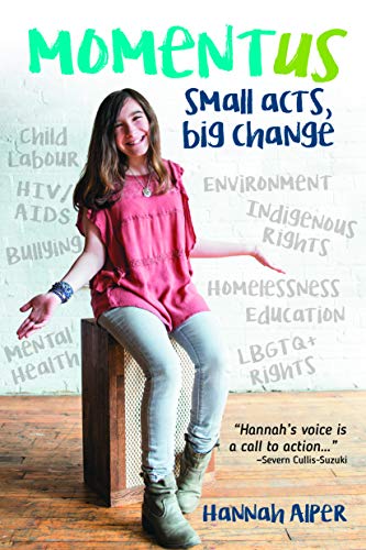 Imagen de archivo de Momentus : Small Acts, Big Change a la venta por Better World Books