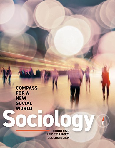 Stock image for Sociology: Compass for a New Social World for sale by Better World Books: West