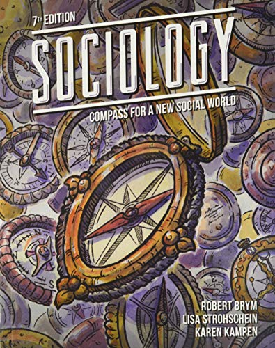 Stock image for Sociology: Compass for a New Social World: Compass for a New Social World for sale by Books Unplugged