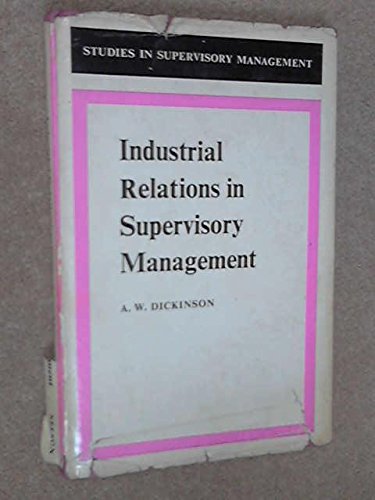 Industrial Relations in Supervisory Management