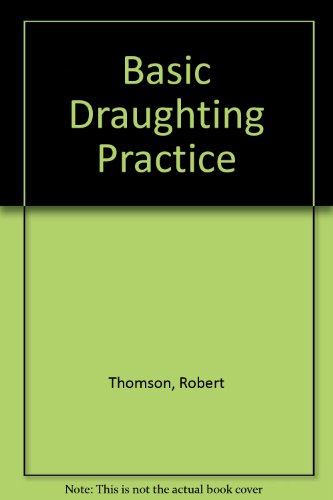 Basic Draughting Practice (9780177610066) by Robert Thomson