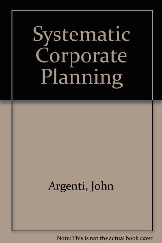 Stock image for Systematic Corporate Planning for sale by Victoria Bookshop
