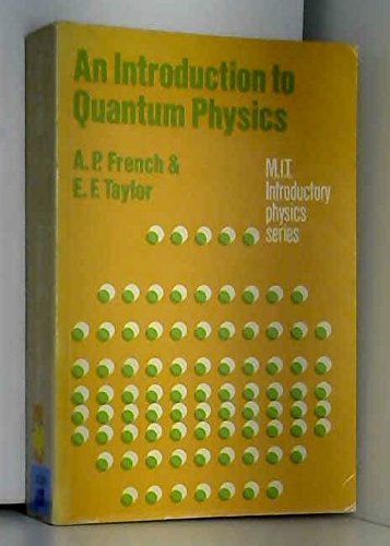 9780177710803: Introduction to Quantum Physics (MIT Introduction Physics S.)