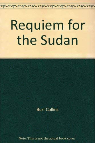 Beispielbild fr Requiem for the Sudan zum Verkauf von Anybook.com