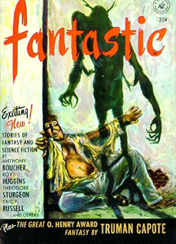 Fantastic, Fall 1952 (Vol. 1, No. 2) (9780185052094) by Theodore Sturgeon; Anthony Boucher; Truman Capote; Edgar Allan Poe; Jerome Bixby