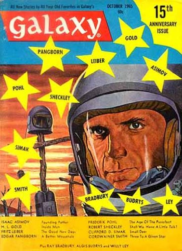 Galaxy Magazine, October 1965 (Vol. 24, No. 1) (9780185065100) by Isaac Asimov; Edgar Pangborn; Cordwainer Smith; Robert Sheckley; Clifford D. Simak