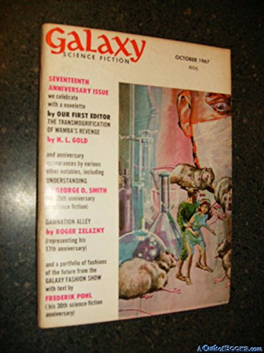 Galaxy Magazine, October 1967 (Vol. 26, No. 1) (9780185067104) by Roger Zelazny; Poul Anderson; George O. Smith; H. L. Gold