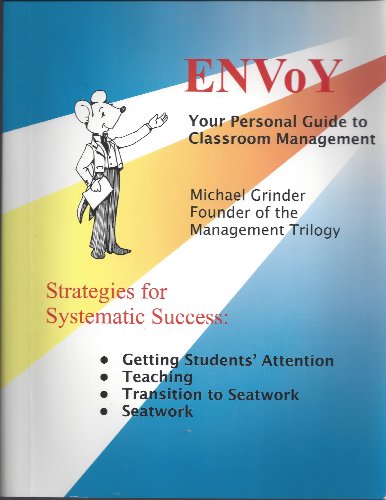 Imagen de archivo de Envoy : Your Personal Guide to Classroom Management a la venta por Gareth Roberts