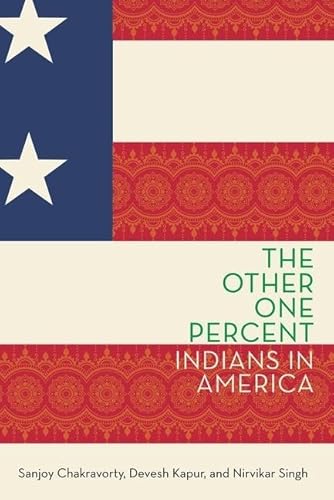 Stock image for The Other One Percent: Indians in America (Modern South Asia) for sale by GF Books, Inc.