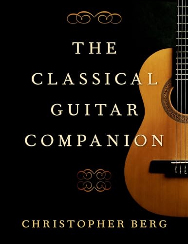 9780190051112: The Classical Guitar Companion