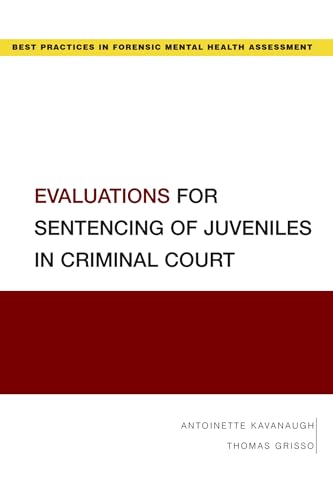 Stock image for Evaluations for Sentencing of Juveniles in Criminal Court Format: Paperback for sale by INDOO