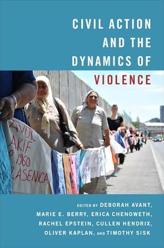 Stock image for Civil Action and the Dynamics of Violence for sale by GF Books, Inc.