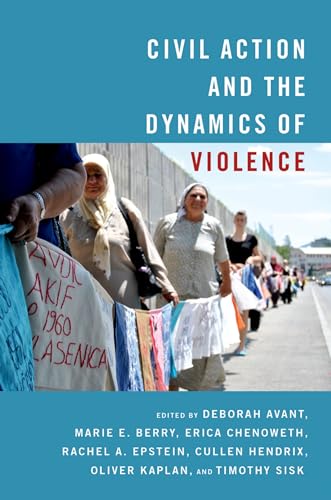 Stock image for Civil Action and the Dynamics of Violence for sale by Housing Works Online Bookstore