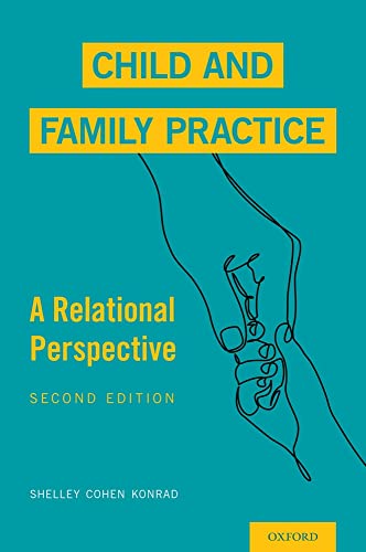 Beispielbild fr Child and Family Practice: A Relational Perspective zum Verkauf von BooksRun