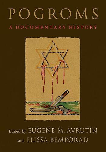 9780190060084: Pogroms: A Documentary History