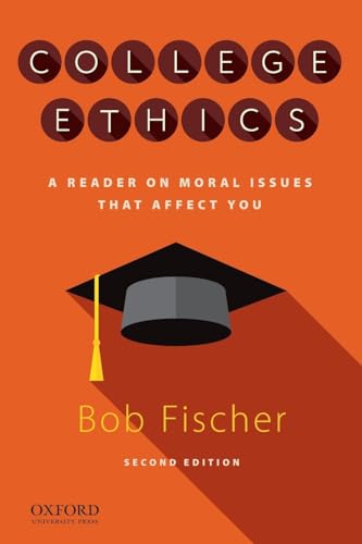 Stock image for College Ethics: A Reader on Moral Issues that Affect You for sale by booksdeck