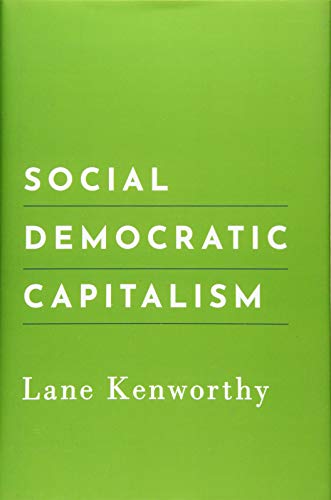 Imagen de archivo de Social Democratic Capitalism a la venta por GF Books, Inc.