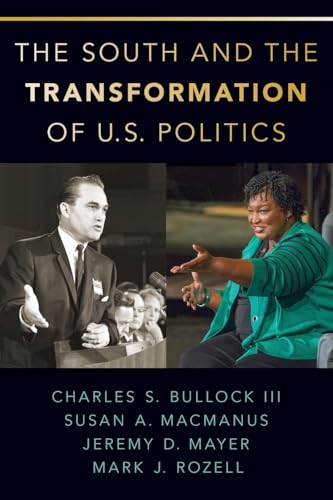 Stock image for The South and the Transformation of U.S. Politics for sale by Housing Works Online Bookstore