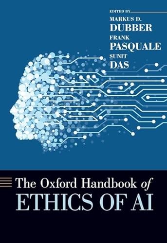 Imagen de archivo de The Oxford Handbook of Ethics of AI (Oxford Handbooks) a la venta por GoldBooks